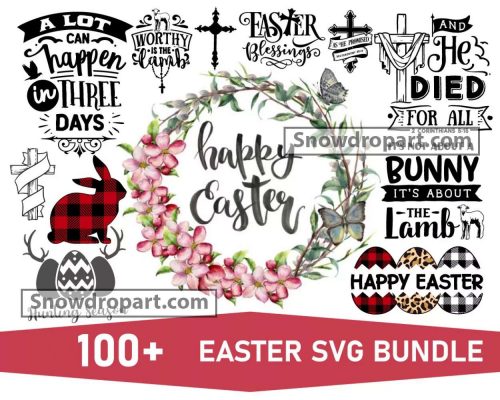 100 Easter Svg Bundle, Easter Quote Svg, Easter Wreath Svg