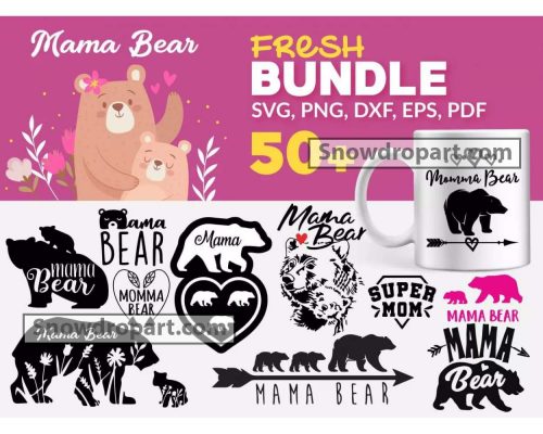 50 Mama Bear Svg Bundle, Mom Svg, Mothers Day Svg