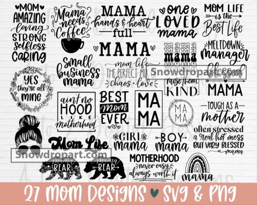 27 Mom Svg Bundle, Mom Svg, Mom Life Svg, Blessed Mama Svg