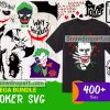 400 Joker Svg Bundle, Joker Face Svg, Harley Quinn Svg