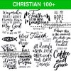 100 Christian Quote Svg Bundle, Faith Svg, Bible Verse Svg