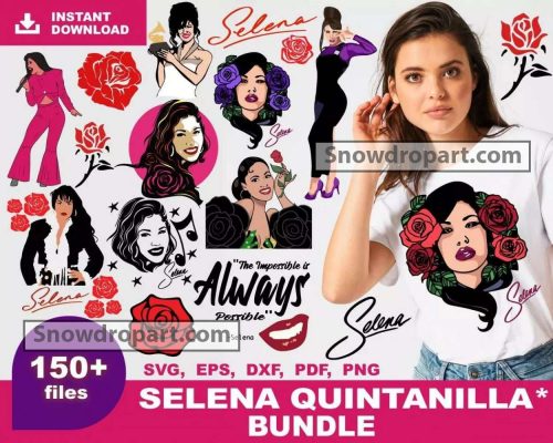 150 Selena Quintanilla Svg Bundle, Selena Svg, Selena Quintanilla