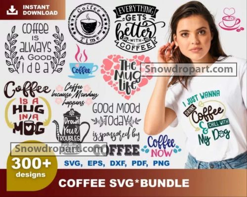 300 Coffee Svg Bundle, Funny Coffee Svg, Coffee Quote Svg