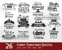 26 Funny Christmas Quote Svg Bundle, Dear Santa Svg