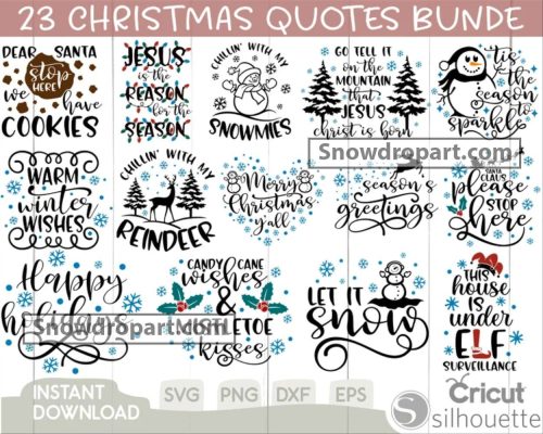 23 Christmas Quote Svg Bundle, Let It Snow Svg, Reindeer Svg