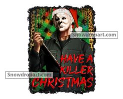 Have A Killer Christmas Png, Michael Myers Png