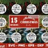 15 Funny Christmas Round Svg Bundle, Christmas Ornaments