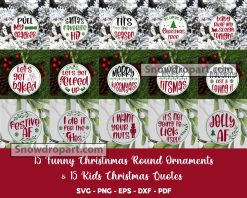 30 Funny Christmas Round and Quote Svg Bundle, Christmas Svg